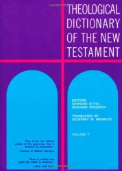 Theological Dictionary of the New Testament
