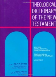 Theological Dictionary of the New Testament