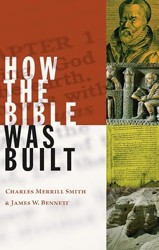 How the Bible Was Built