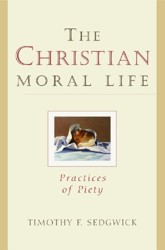 The Christian Moral Life