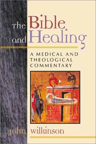 The Bible and Healing