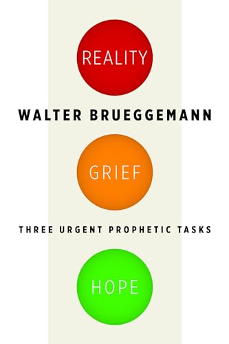 Reality, Grief, Hope