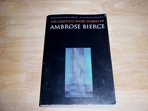 The Complete Short Stories of Ambrose Bierce
