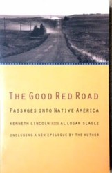 The Good Red Road