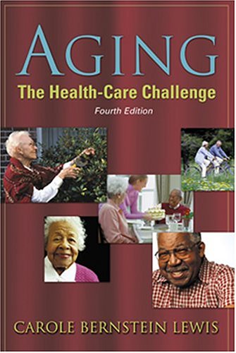 Aging: the Health-Care Challenge