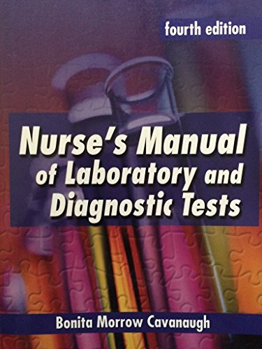 Nurse's Manual of Laboratory and Diagnostic Tests