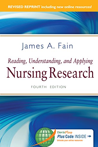 Reading, Understanding, and Applying Nursing Research, Revised Reprint