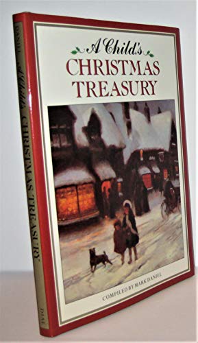 Daniel Mark : Child'S Christmas Treasury (Hbk)