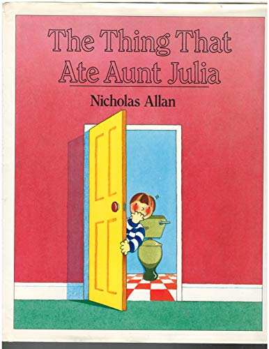 Allan Nicholas : Thing That Ate Aunt Julia (Hbk)