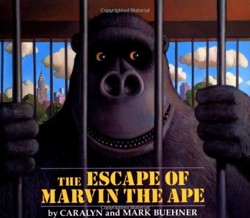 Buehner C. & M. : Escape of Marvin the Ape (HB)