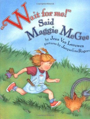Wait for Me! Said Maggie McGee