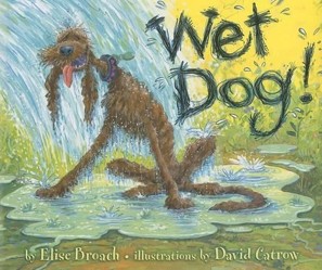 Wet Dog!