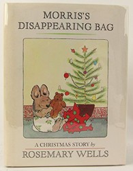 Wells Rosemary : Morris'S Disappearing Bag