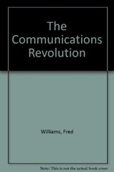 The Communications Revolution