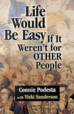 Life Would Be Easy If It Werent for Other People