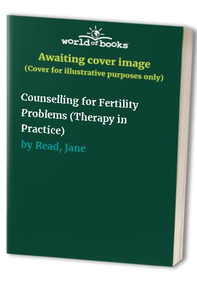 Counselling for Fertility Problems