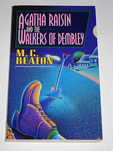 Agatha Raisin and the Walkers of Dembley