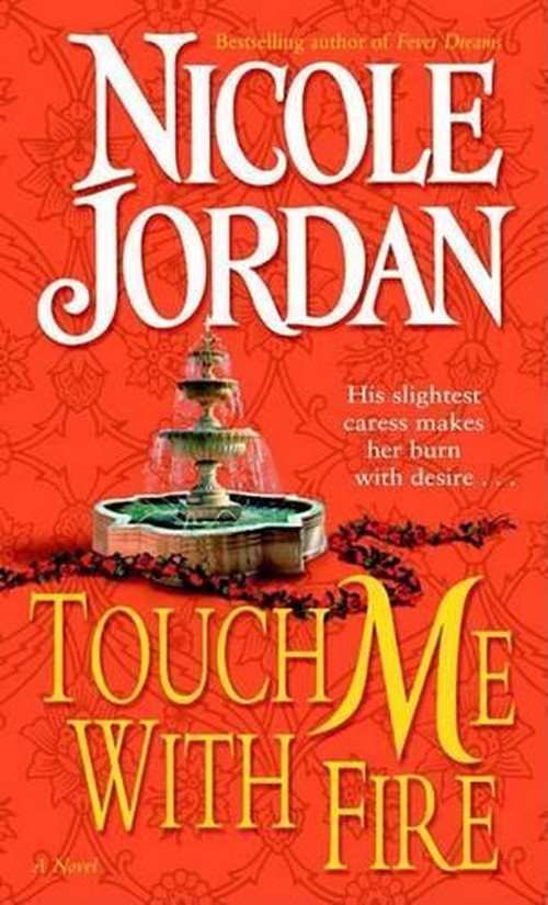Touch Me with Fire