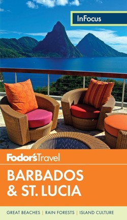 Fodor's In Focus Barbados & St. Lucia