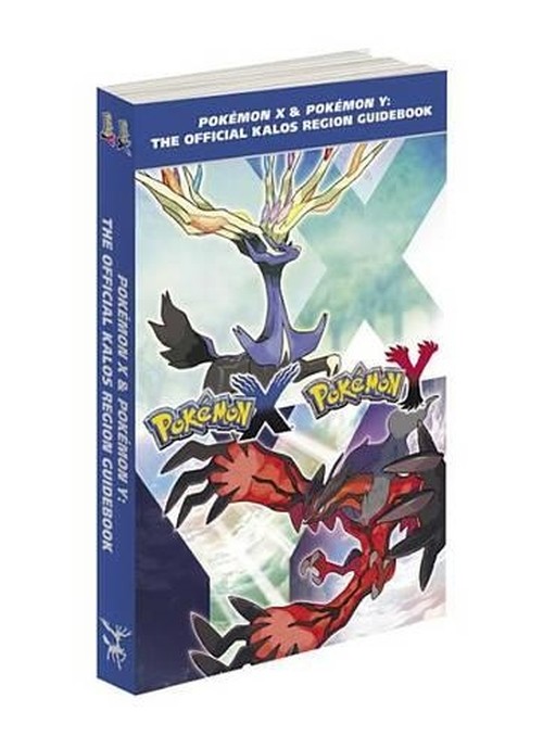 Pokemon X & Pokemon Y: The Official Kalos Region Guidebook