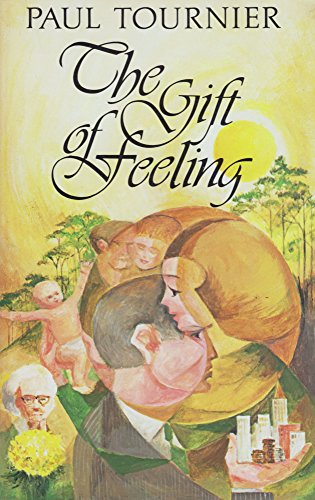 Gift of Feeling