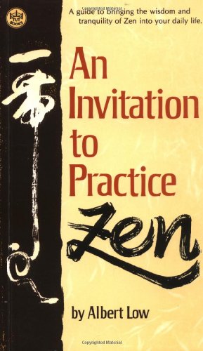 An Invitation to Practice Zen