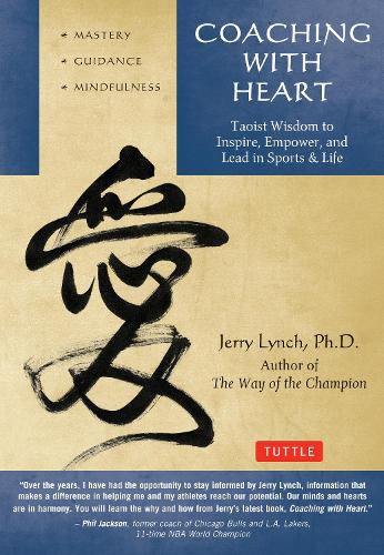 Jerry Lynch - Coaching with Heart
