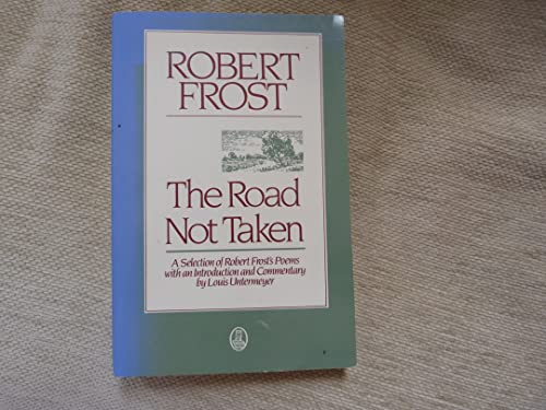 The Road Not Taken