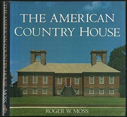 The American Country House