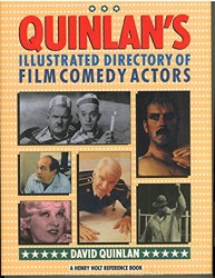 Quinlan's Illustrated Directory of Film Comedy Actors