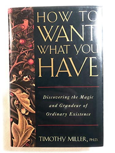 How to Want What You Have