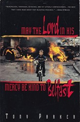 May the Lord in His Mercy Be Kind to Belfast