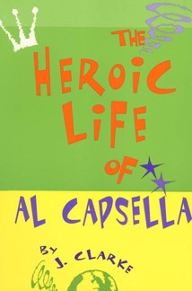 The Heroic Life of Al Capsella