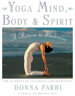 Yoga Mind, Body and Spirit