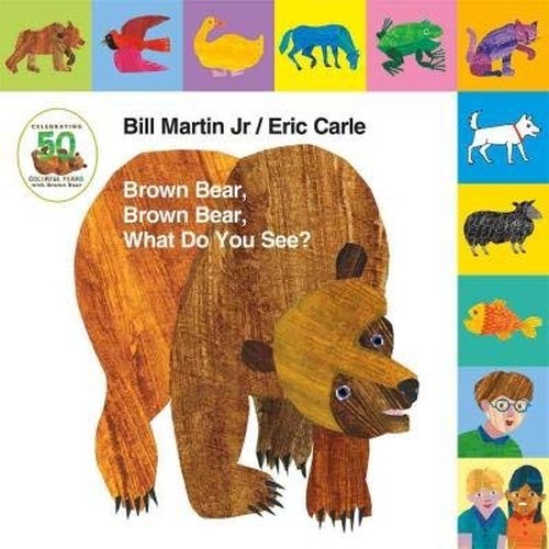 Brown Bear, Brown Bear, What Do You See? 45th Anniversary Edition Hardcover