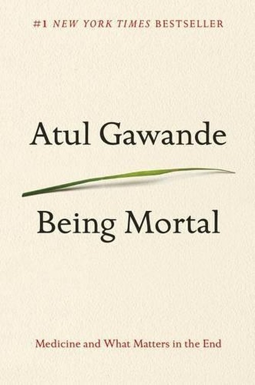 Being Mortal