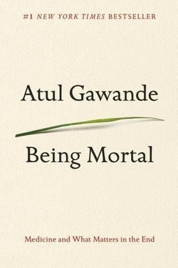 Being Mortal