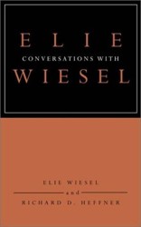 Conversations with Elie Wiesel
