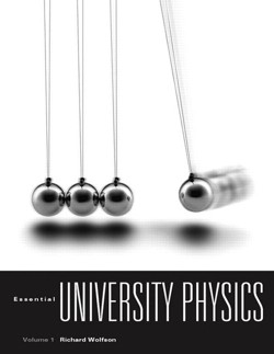 Essential University Physics Volume 1