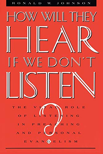 How Will They Hear If We Don't Listen?