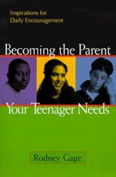 Becoming the Parent Your Teenagers Need
