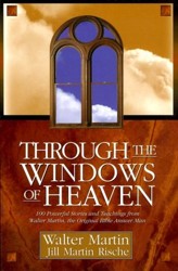 Through the Windows of Heaven