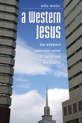 A Western Jesus