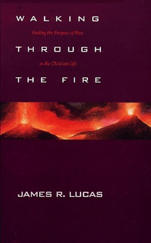 Walking through the Fire