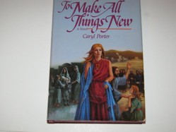 To Make All Things New