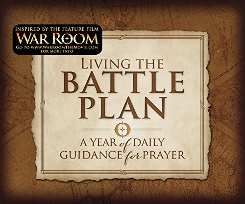 Living the Battle Plan