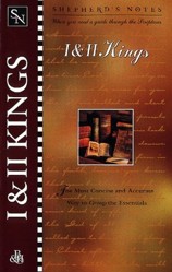 Shepherds Notes : 1 & 2 Kings