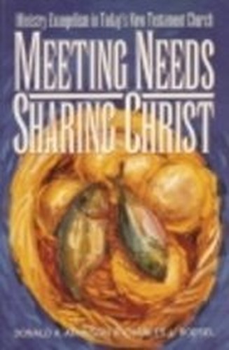 Meeting Needs Sharing Christ