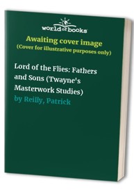 Lord of the Flies : Fathers and Sons