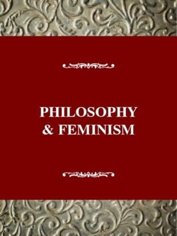 Philosophy & Feminism